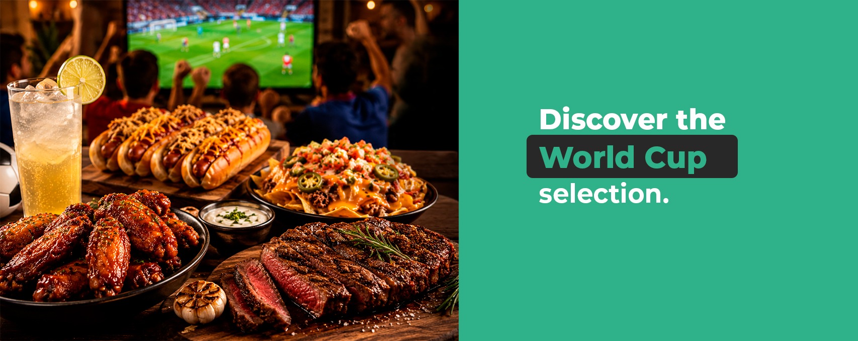 World Cup food selection with hot dogs, nachos, BBQ wings, steak and drinks from Roatan Provision